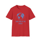 Take Care Of The World T-Shirt — Globe (134)