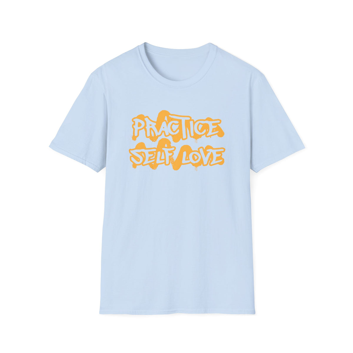 Practice Self Lovey T-Shirt — Text (151)