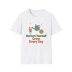 Nurture Yourself Grow Every Day T-Shirt — Stars Water Can Flower (88)