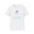 Choose Empathy T-Shirt —Hand & Rose (59)