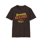T-shirt « Respirer avant de réagir » — Respiration (123)