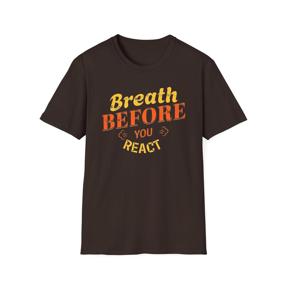 T-shirt « Respirer avant de réagir » — Respiration (123)