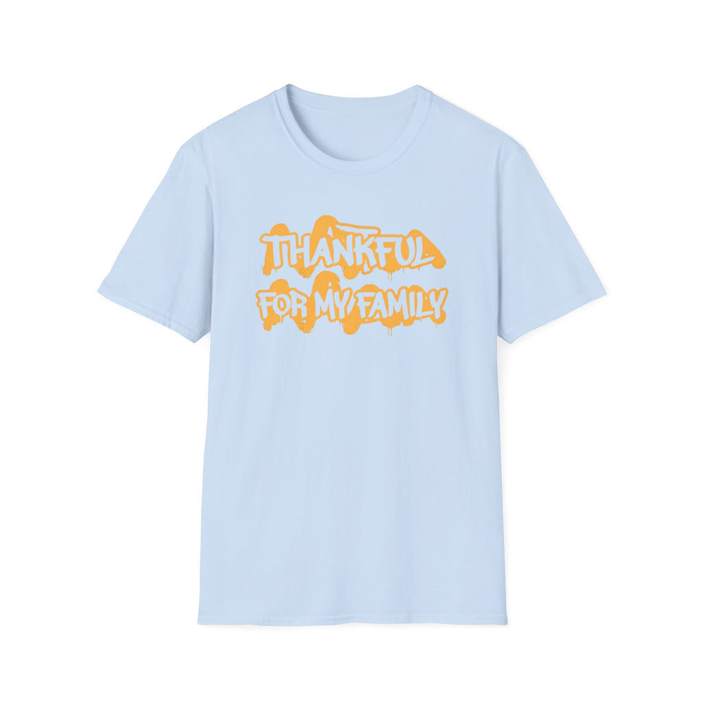 Thankful For My Family T-Shirt — Text (165)