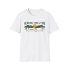 Healing Takes Time T-Shirt — Road Mountain & Sun (31)