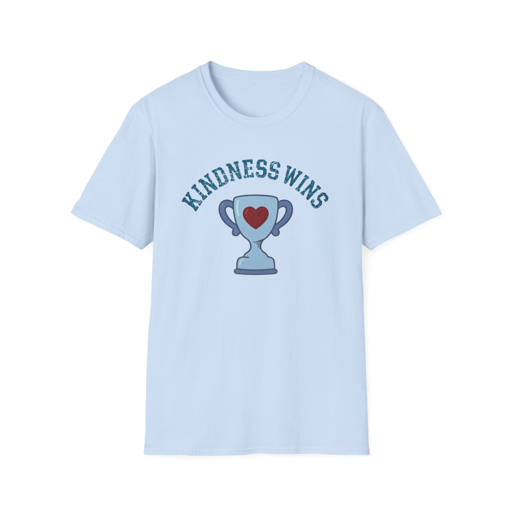 Kindness Wins T-Shirt — Blue Trophy (51)