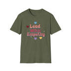 Lead With Empathy T-Shirt — Heart (149)