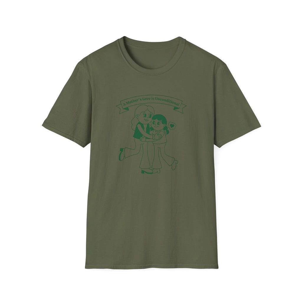 A Mother's Love Is Unconditional T-Shirt — Mom & Child (153)