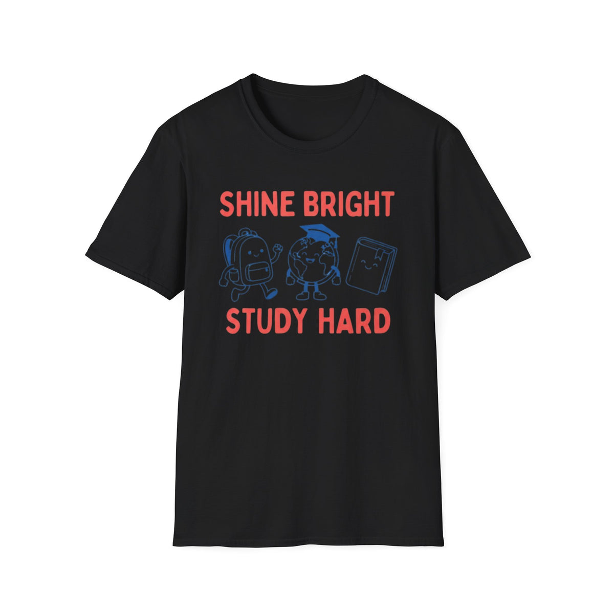 Shine Bright Study Hard T-Shirt — Globe Book (144)