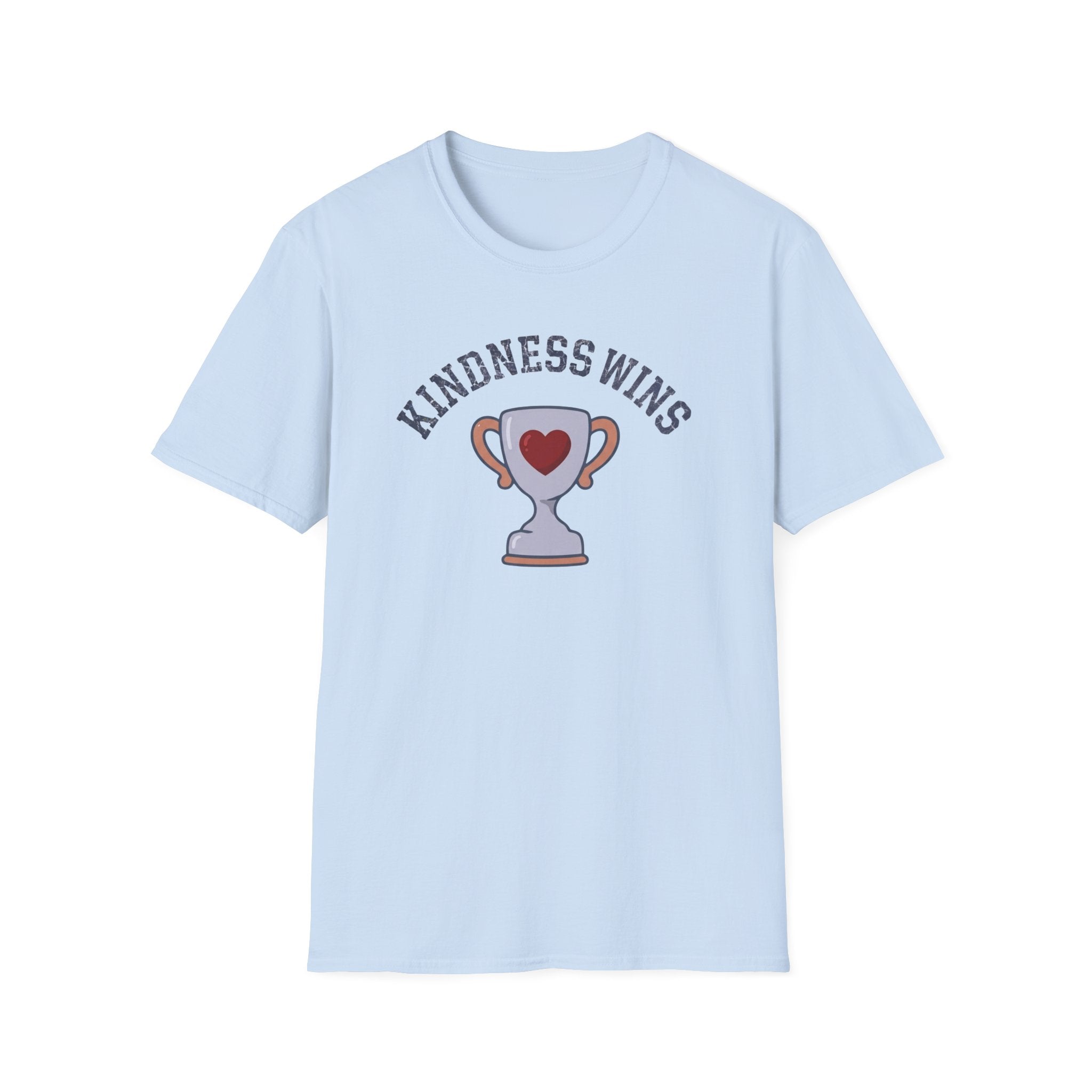 Kindness Wins T-Shirt — Trophy Heart (46)