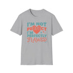 I'm Not Perfect I'm Perfectly Flawed T-Shirt — Heart & Stars (126)