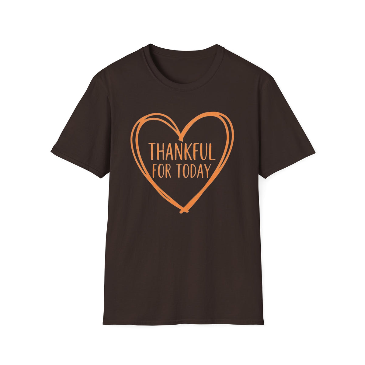 Thankful For Today T-Shirt —  Orange Heart (174)
