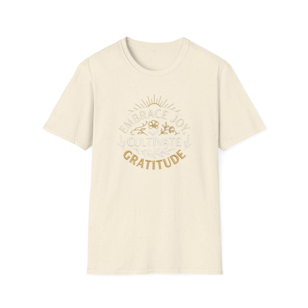 Embrace Joy Cultivate Gratitude T-Shirt —  Sunrise Floral (166)