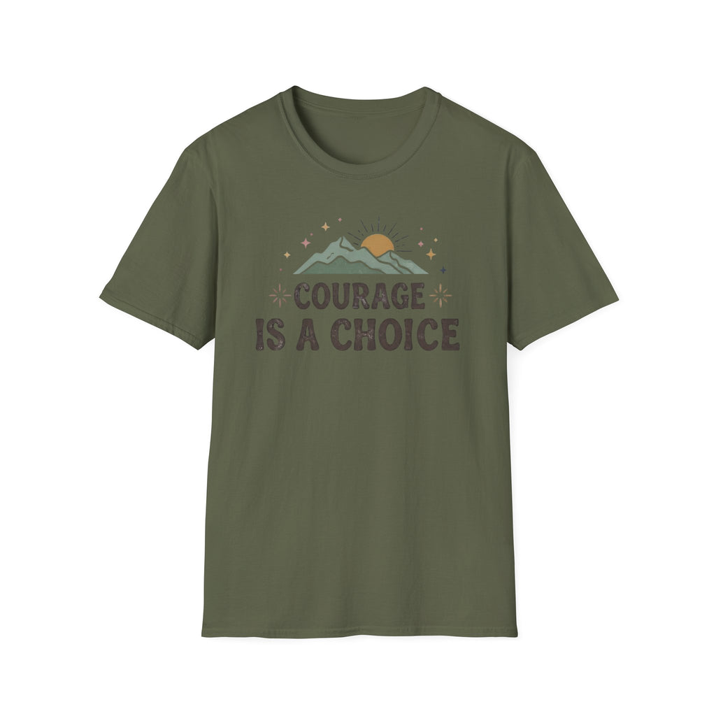 Courage Is A Choice T-Shirt — Star Mountain Sun (38)