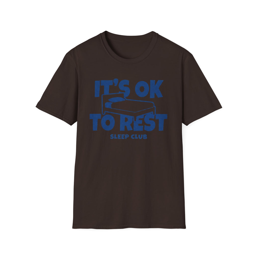 It's OK To Rest Sleep Club T-Shirt — Bed (122)