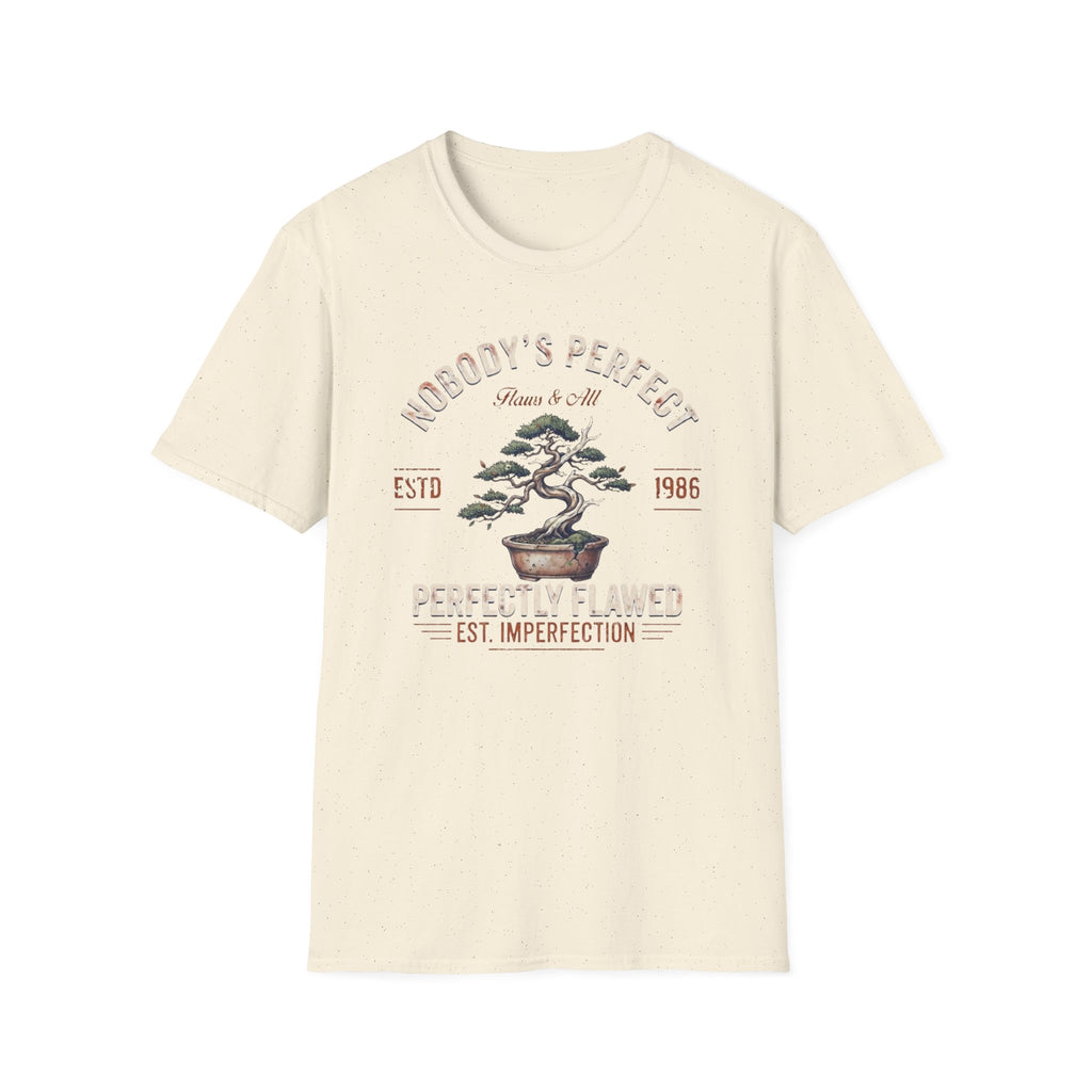 Nobody's Perfect T-Shirt — Broken Bonsai (124)