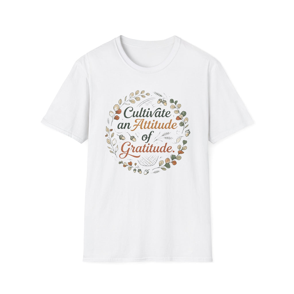 Cultivate An Attitude Of Gratitude T-Shirt — Leaves & Acorn (97)