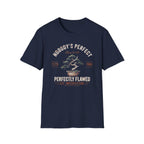 Nobody's Perfect T-Shirt — Broken Bonsai (124)