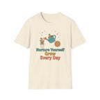 Nurture Yourself Grow Every Day T-Shirt — Stars Water Can Flower (88)