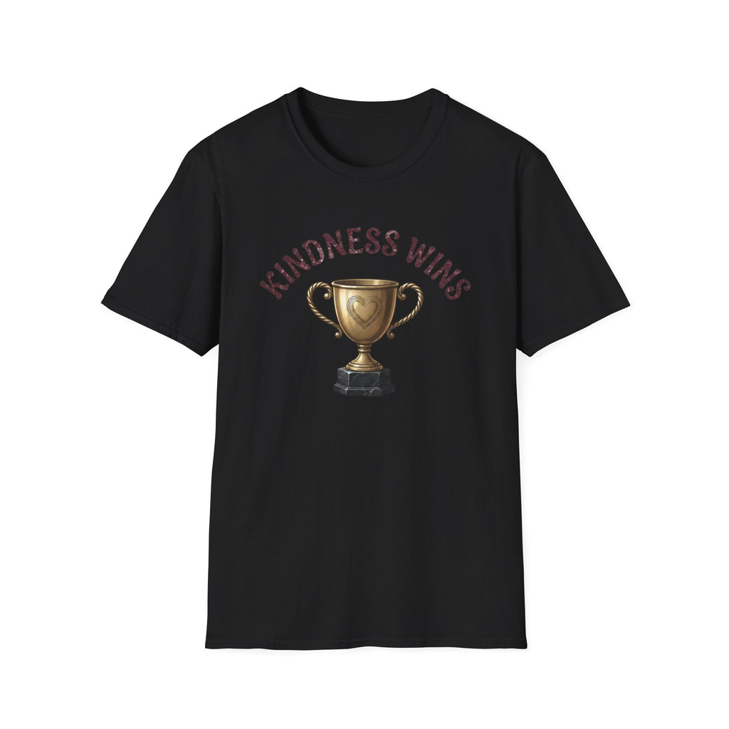 Kindness Wins T-Shirt — Gold Trophy (50)