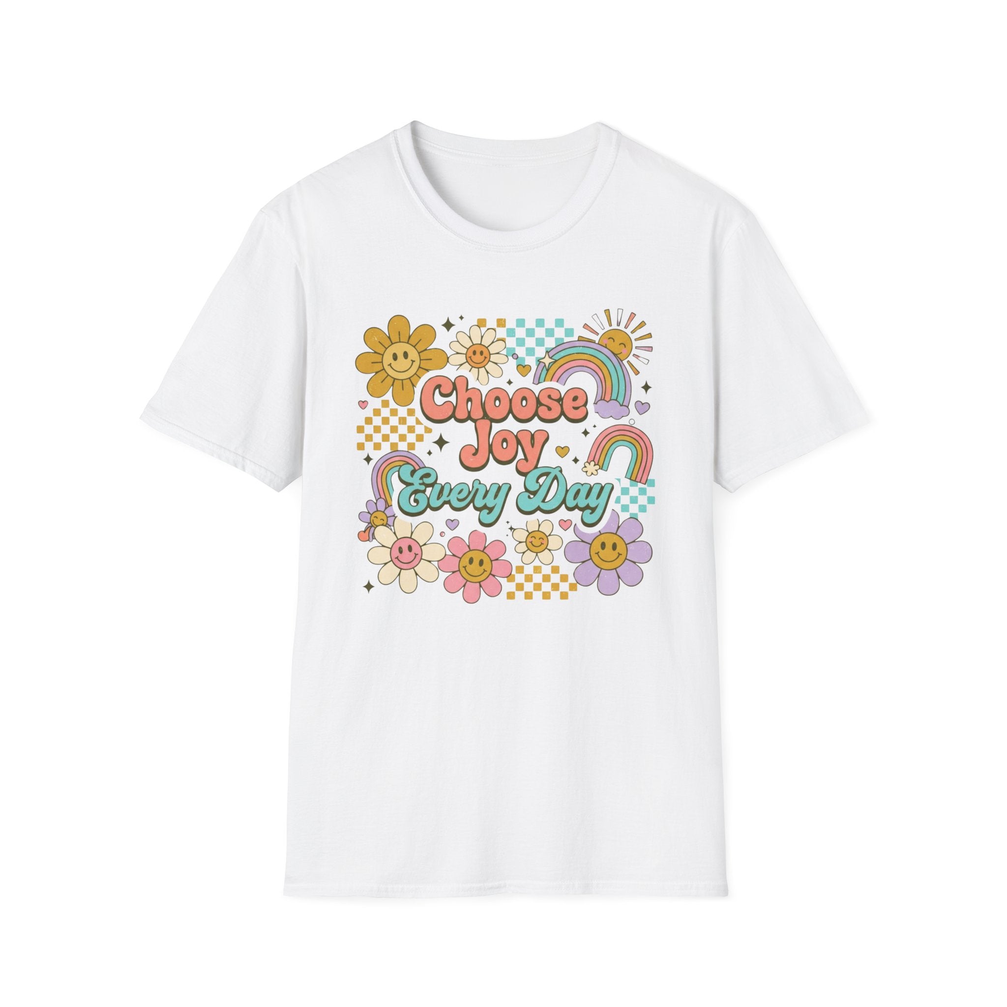 Choose Joy Every Day T-Shirt — Flowers Rainbows (96)