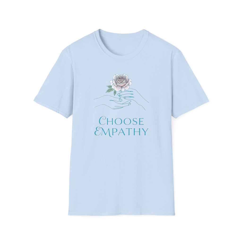 Choose Empathy T-Shirt —Hand & Rose (59)
