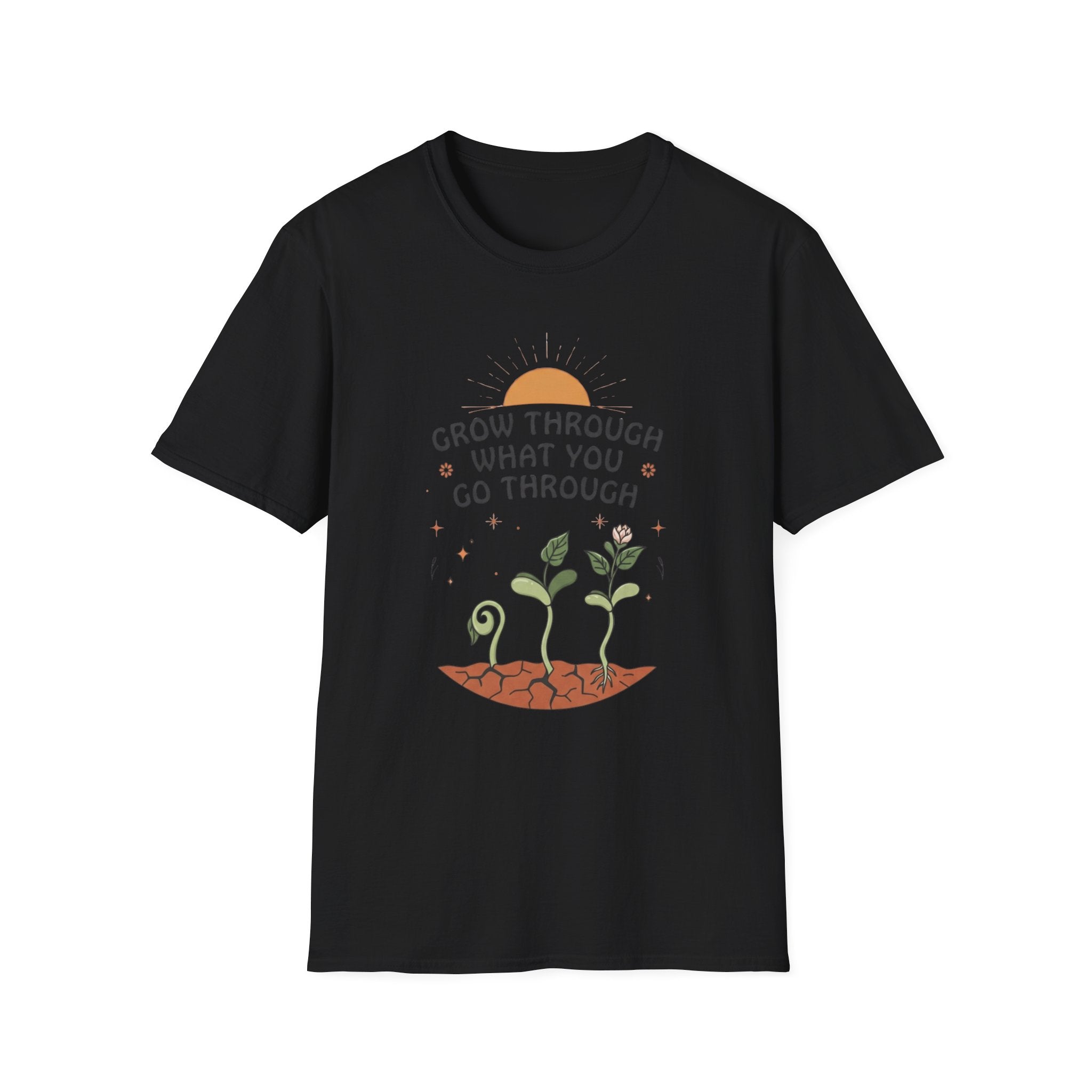 Grow Through What You Go Through T-Shirt — Sun Seedlings (99)